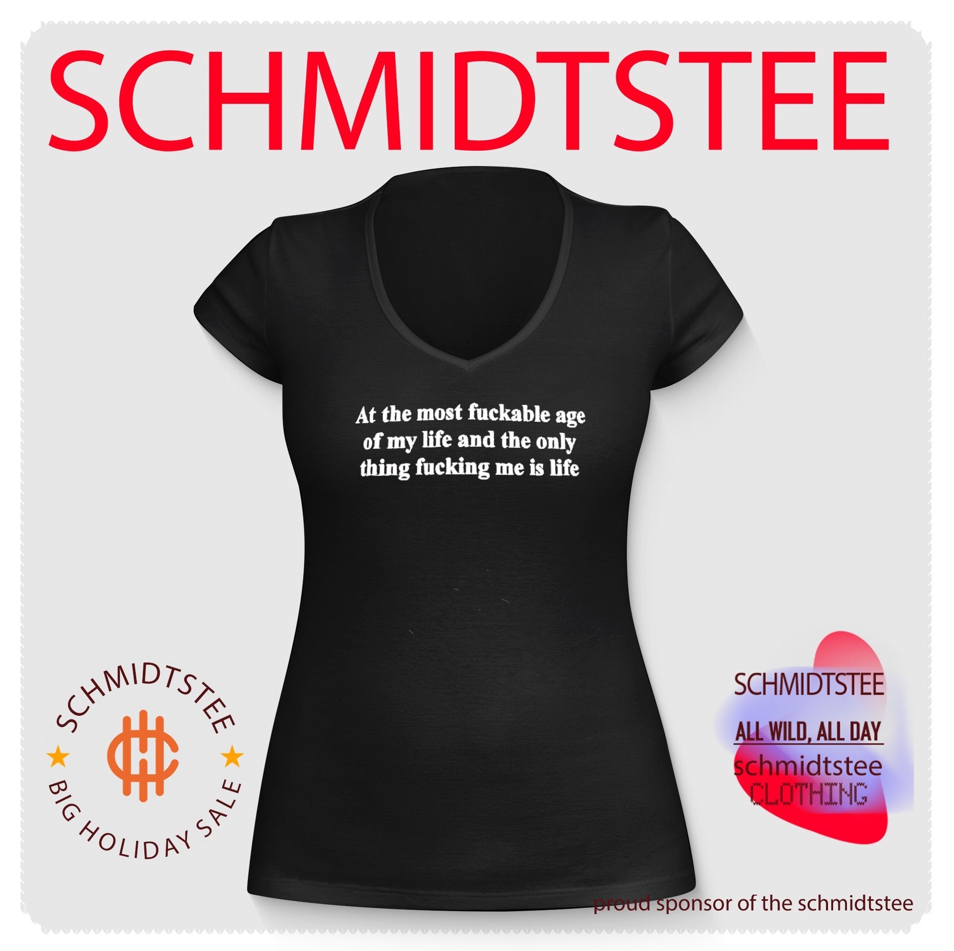At the Most Fuckable Age of My Life and the Only Thing Fucking Me Is Life shirt