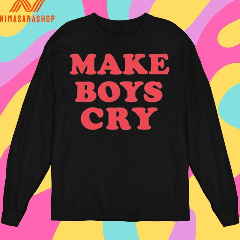 Athenakami Make Boys Cry Shirts