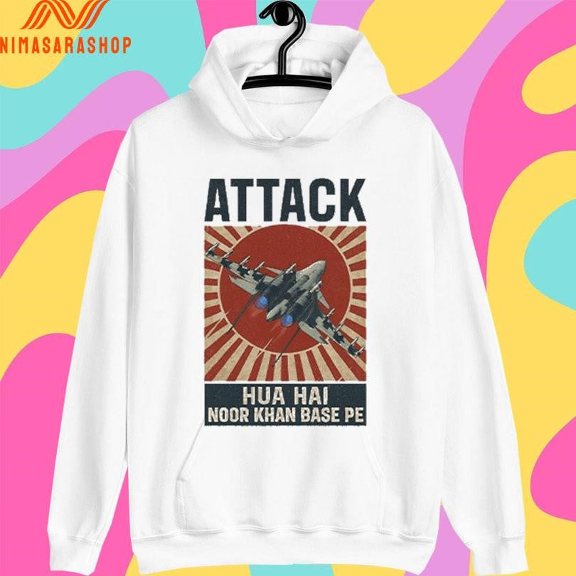Attack Hua Hai Noor Khan Base Pe Shirts