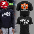 Auburn Tigers 2026 U Made It Tho The Greatness Team Two Sided Shirt