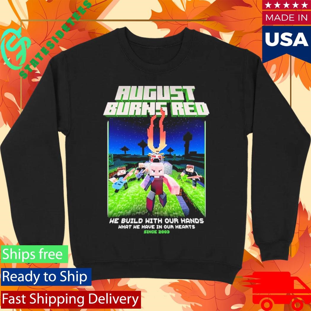 August Burns Red We Build With Our Hands Metalcraft T-Shirt