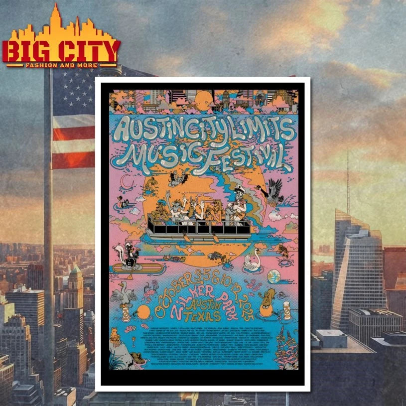 Austin City Limits Music Festival 10-3 10-5 &amp; 10-10 10-12-2025 Austin TX Poster shirt