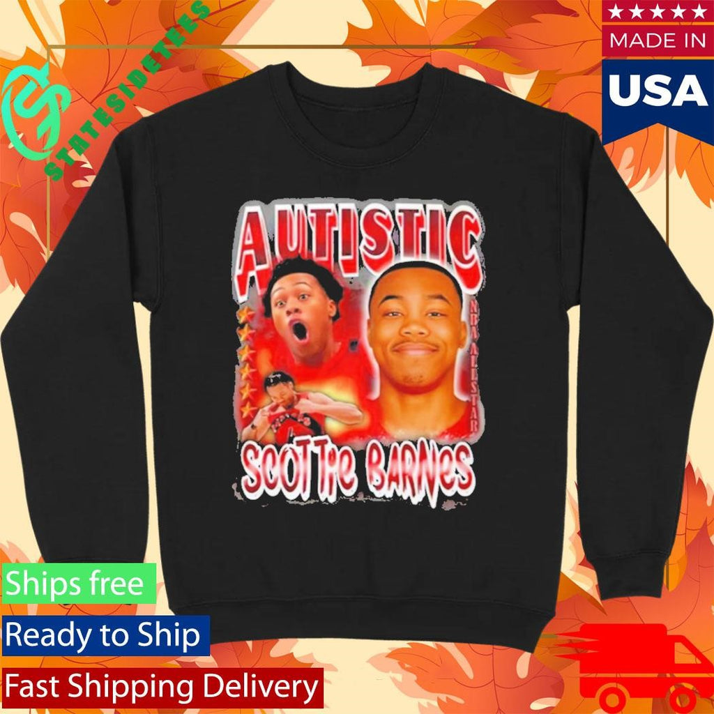 Autistic Scottie Barnes Shirt