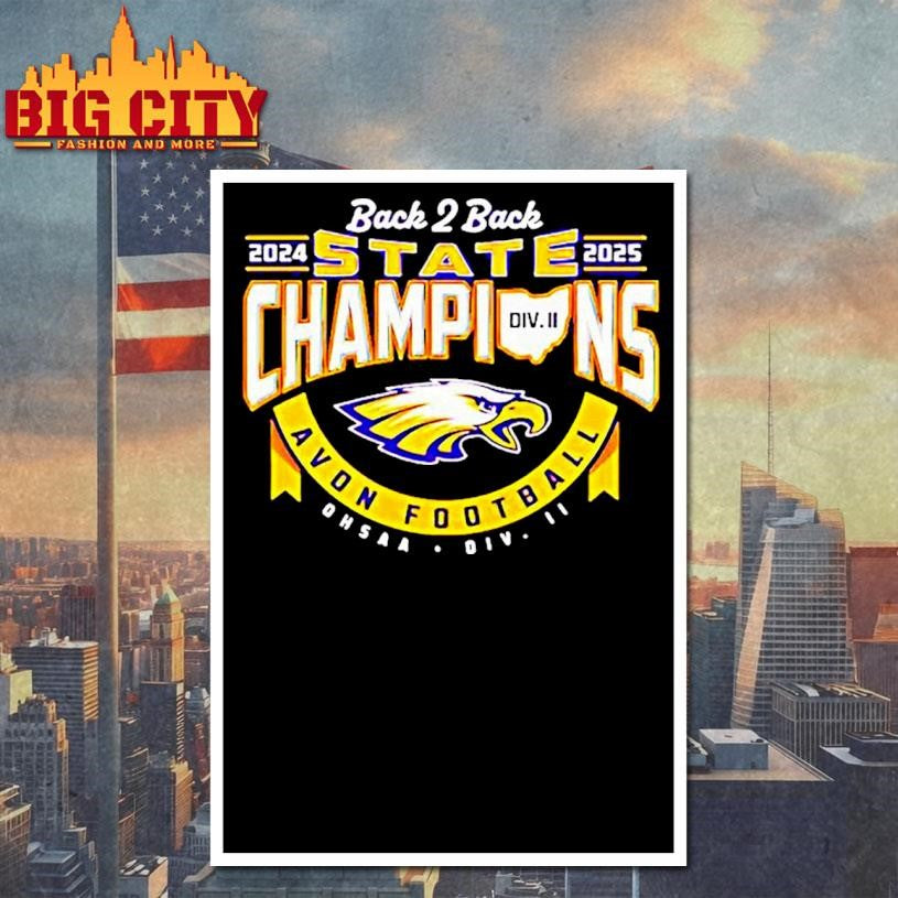 Avon Football Back 2 Back State Champions 2024 2025 Shirt
