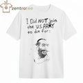 Awesome I did not join the US ARMY to die for Epstein Trump tee