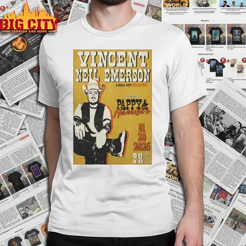 Awesome Vincent Neil Emerson At Pappy &amp; Harriet’s On Jan 20 2026 Poster Shirts