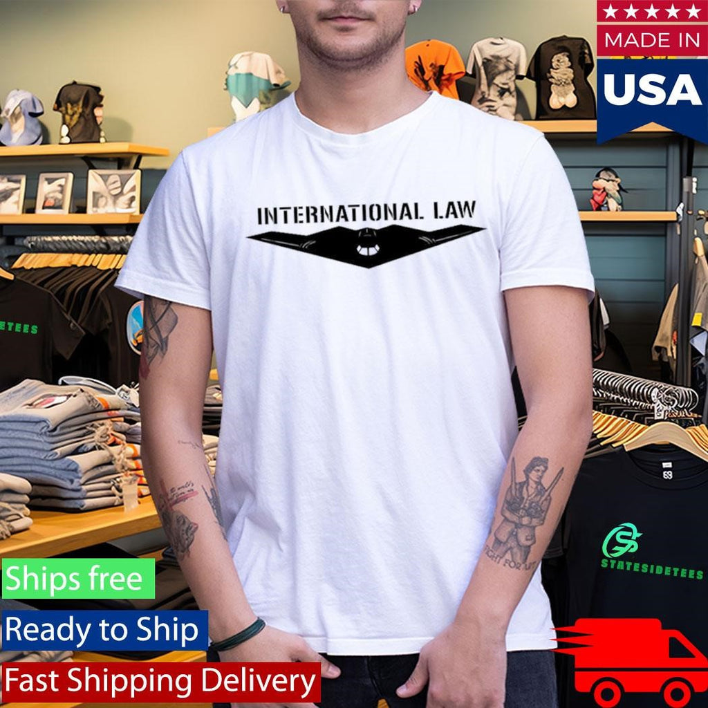 B-2 International Law T-Shirt