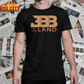 BBB in the Land shirt