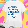BYU Cougars Basketball January February Cougars April Shirts
