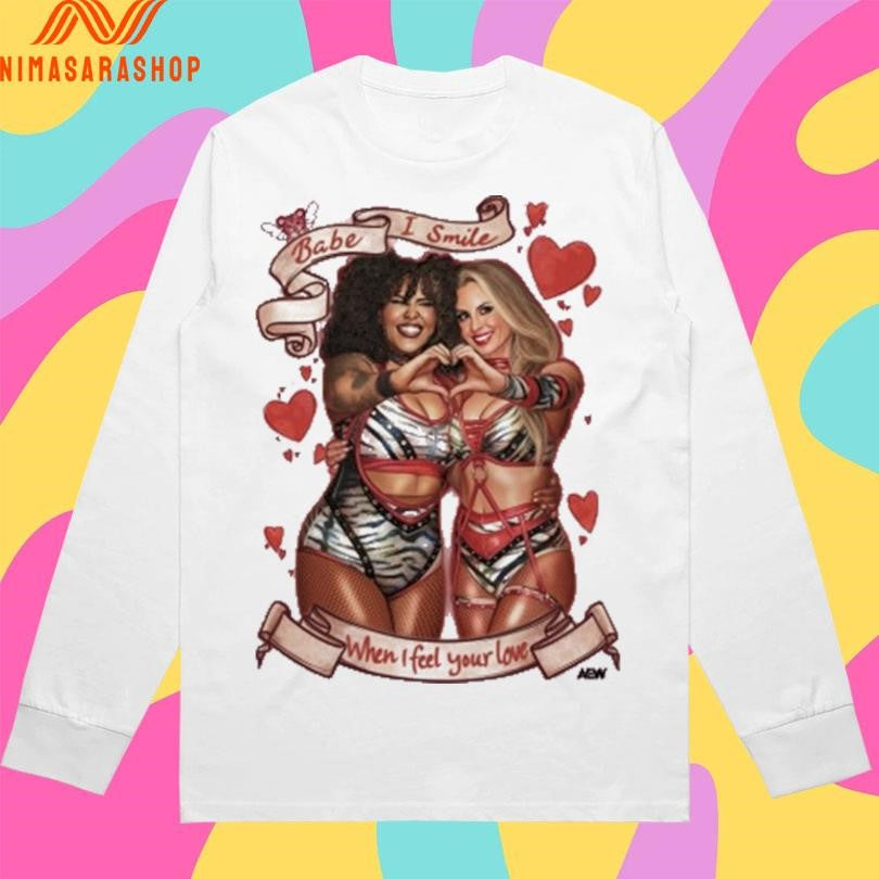 Babes Of Wrath Babe I Smile When I Feel Your Love Shirts