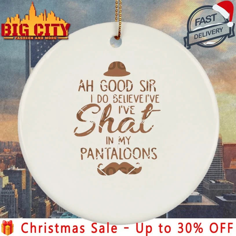 Baby Ah Good Sir I Do Believe I’ve Shat In My Pantaloons shirt