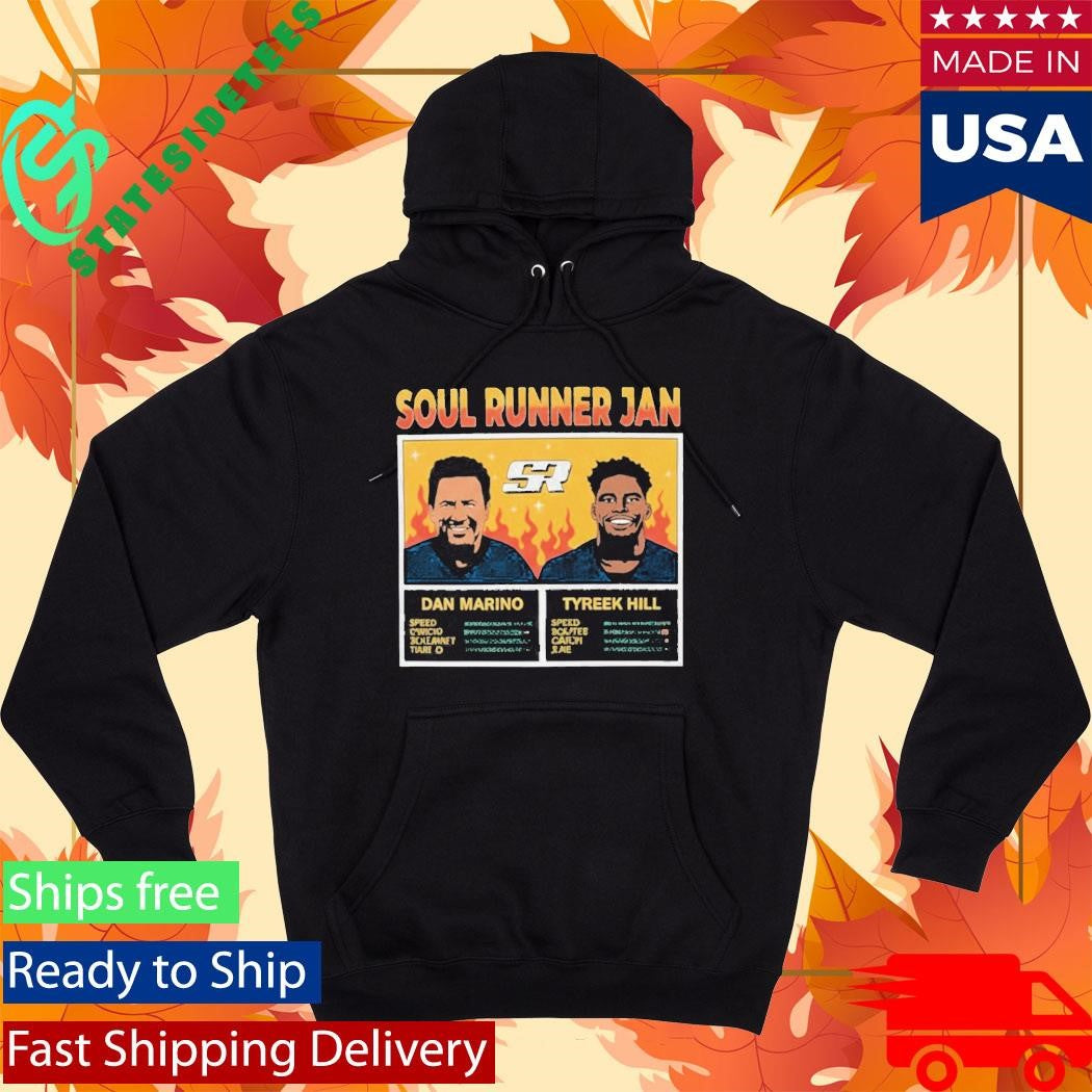 Baby Gronk Soul Runner Jan Dan Marino SR Tyreek Hill Shirt