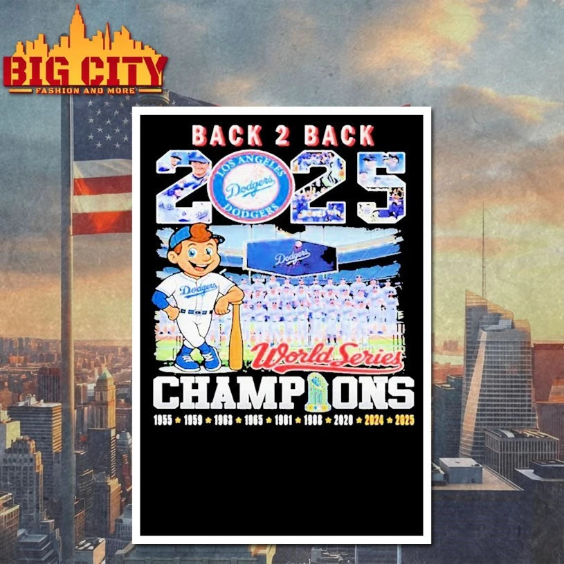 Back 2 Back 2025 World Series Champions Dodgers Shirt