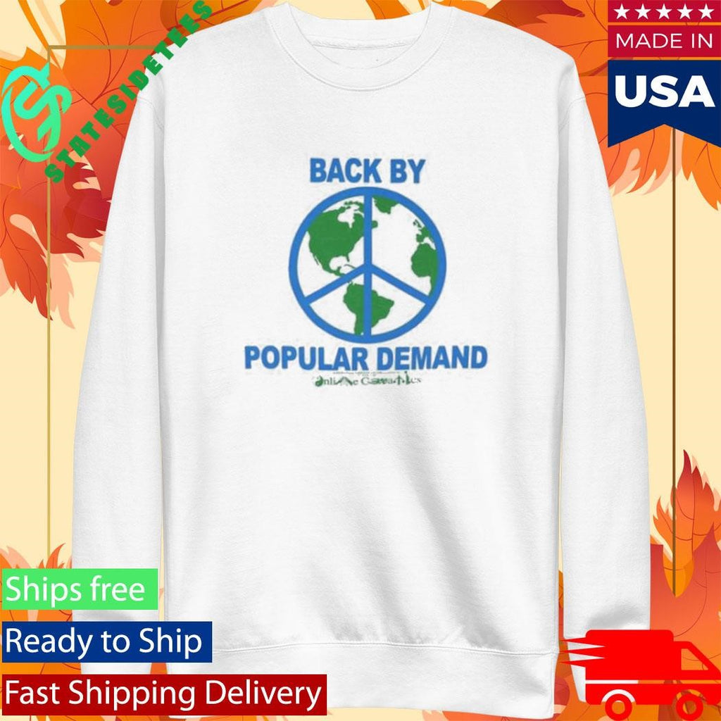 Back By Popular Demand Online Ceramics Shirt