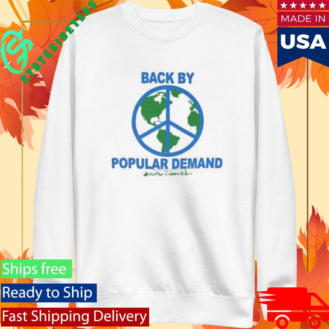 Back By Popular Demand Online Ceramics Shirt