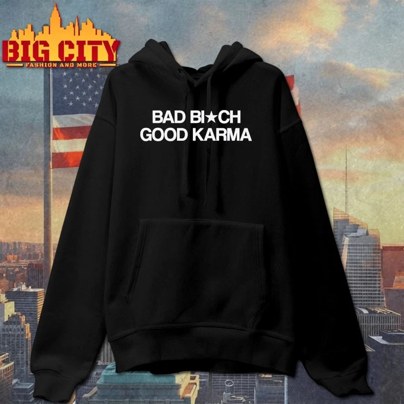 Bad Bitch Good Karma shirt