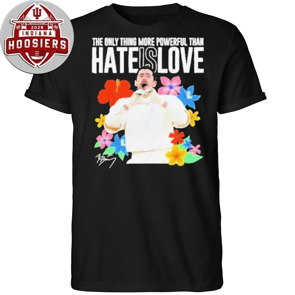 Bad Bunny Hate Is Love Floral Urban Music Fan Shirts
