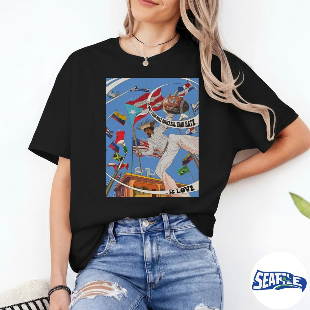 Bad Bunny LOVE The Only Thing More Powerful Than Hate Is Love Poster 2026 shirt