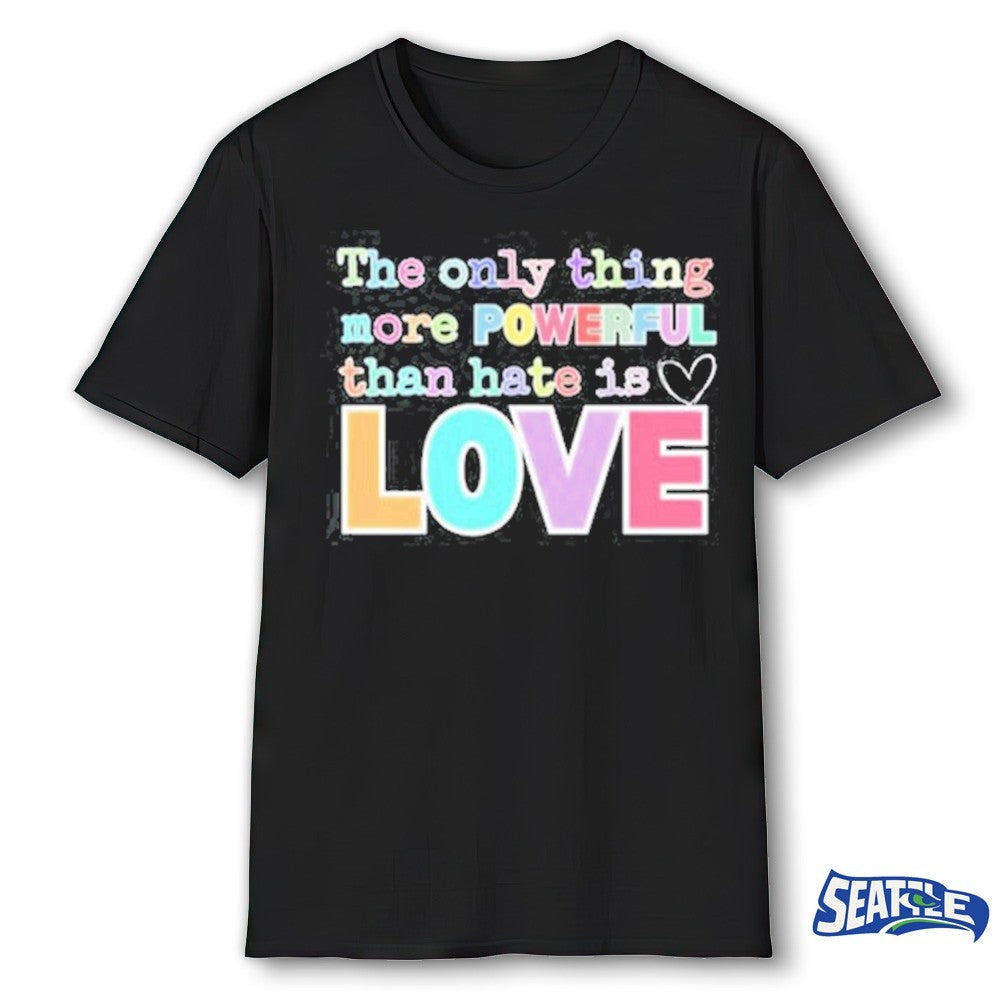 Bad Bunny The Only Thing More Powerful Than Hate is Love 2026 shirt
