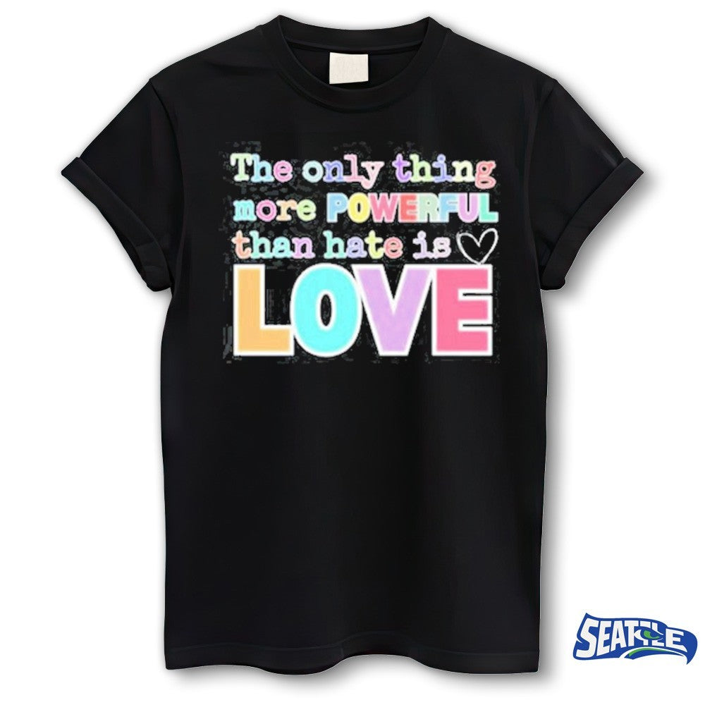 Bad Bunny The Only Thing More Powerful Than Hate is Love 2026 shirt
