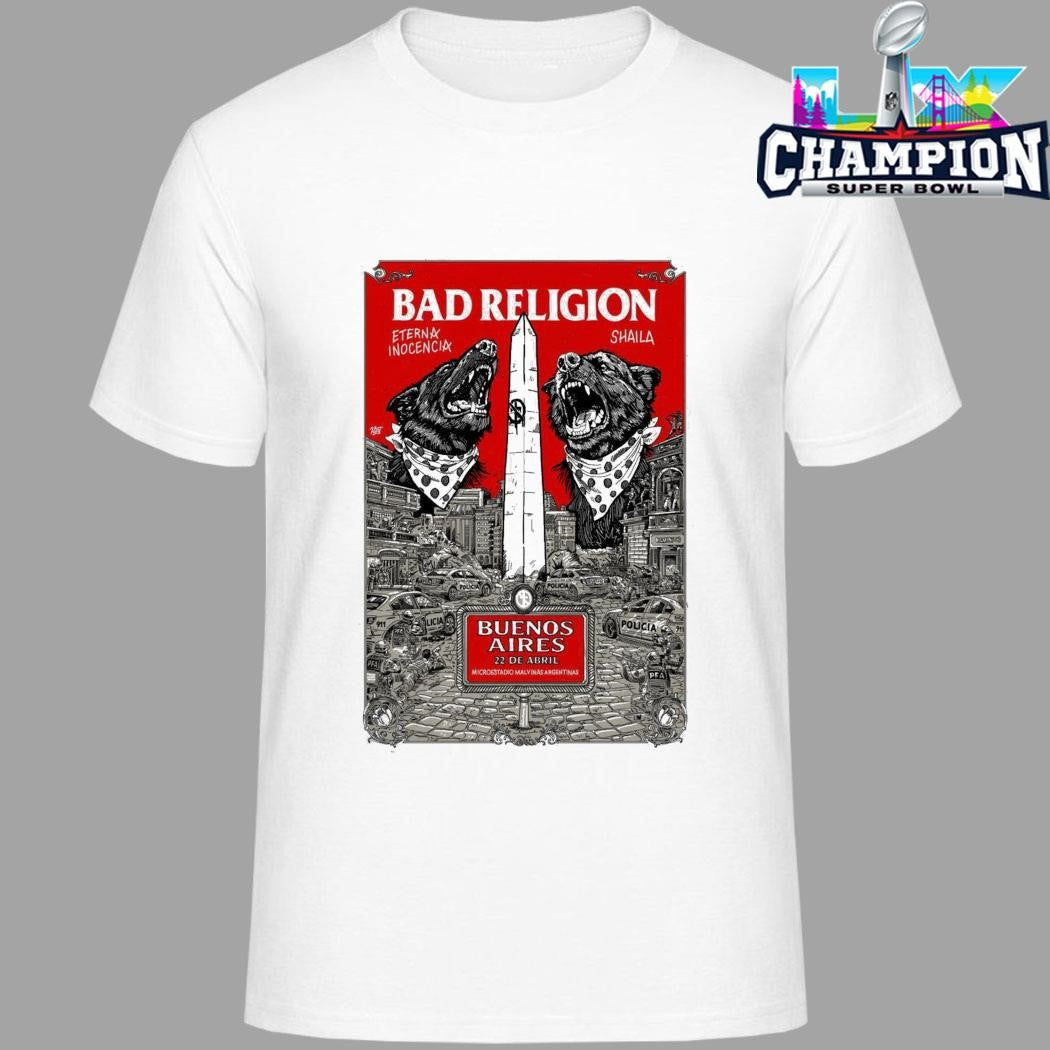 Bad Religion Buenos Aires Argentina Apr 22 2026 Shirt