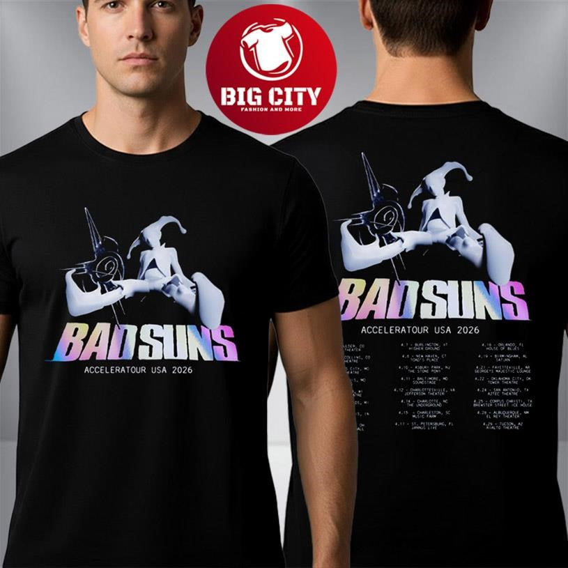 Bad Suns Accelera Tour USA 2026 Schedule Tour Dates Two Sided Shirt