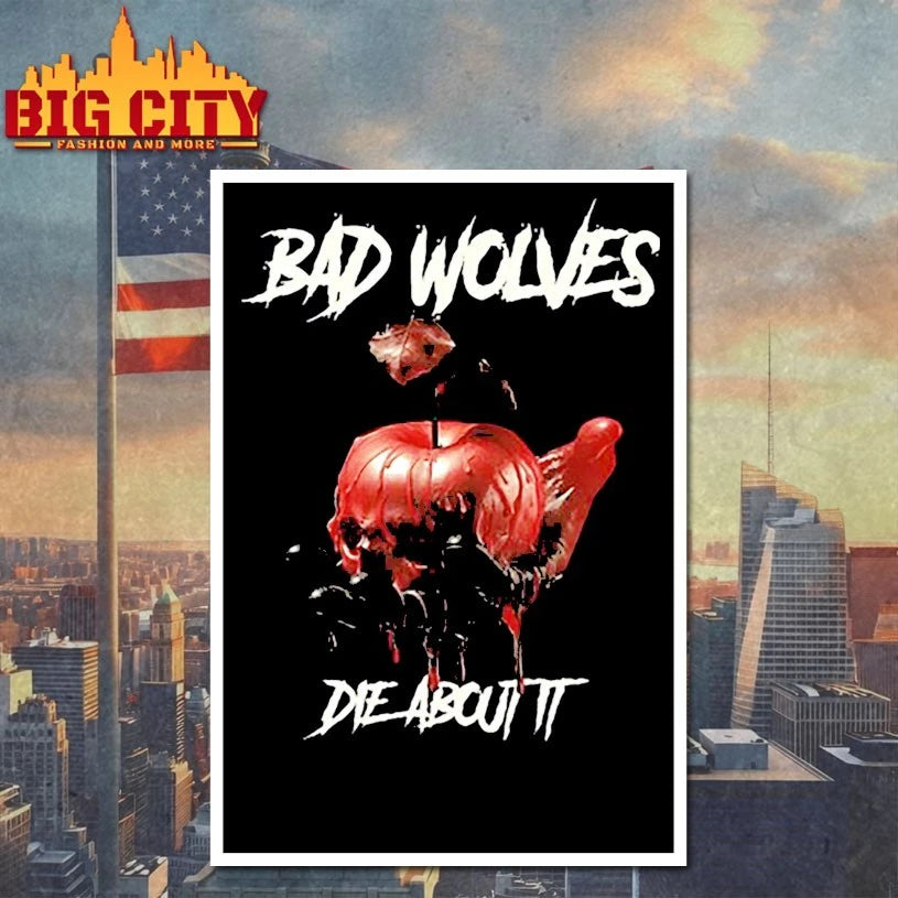 Bad Wolves Die About It Shirt