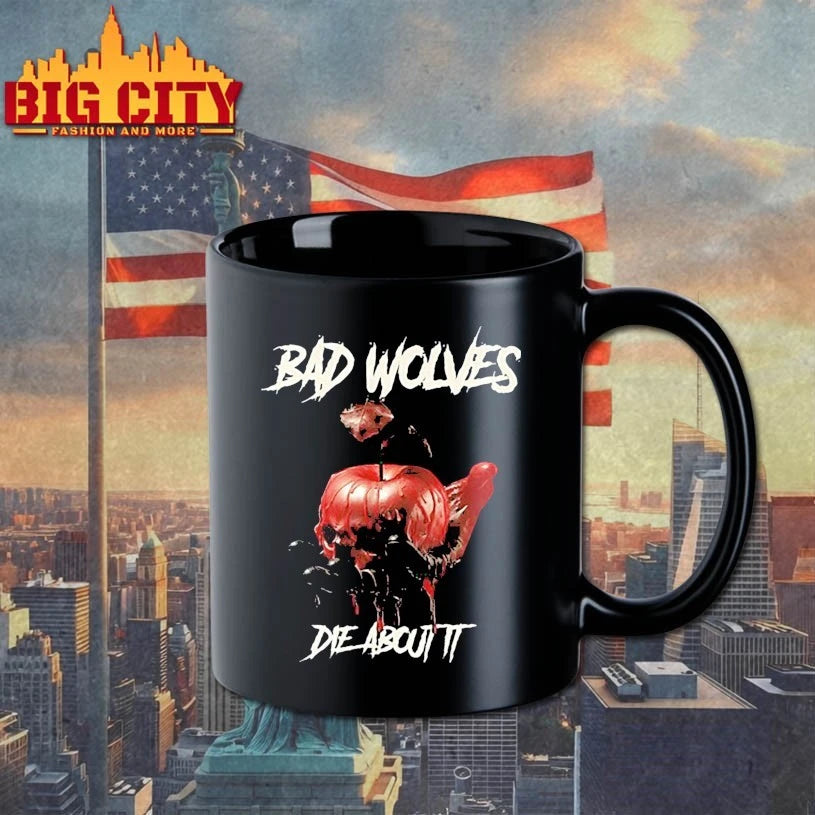 Bad Wolves Nation Die About It shirts