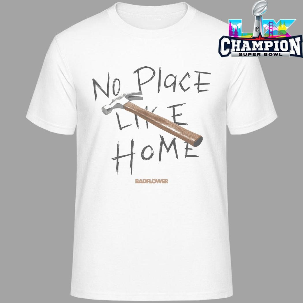 Badflower No Place Like Home Hammer Shirt