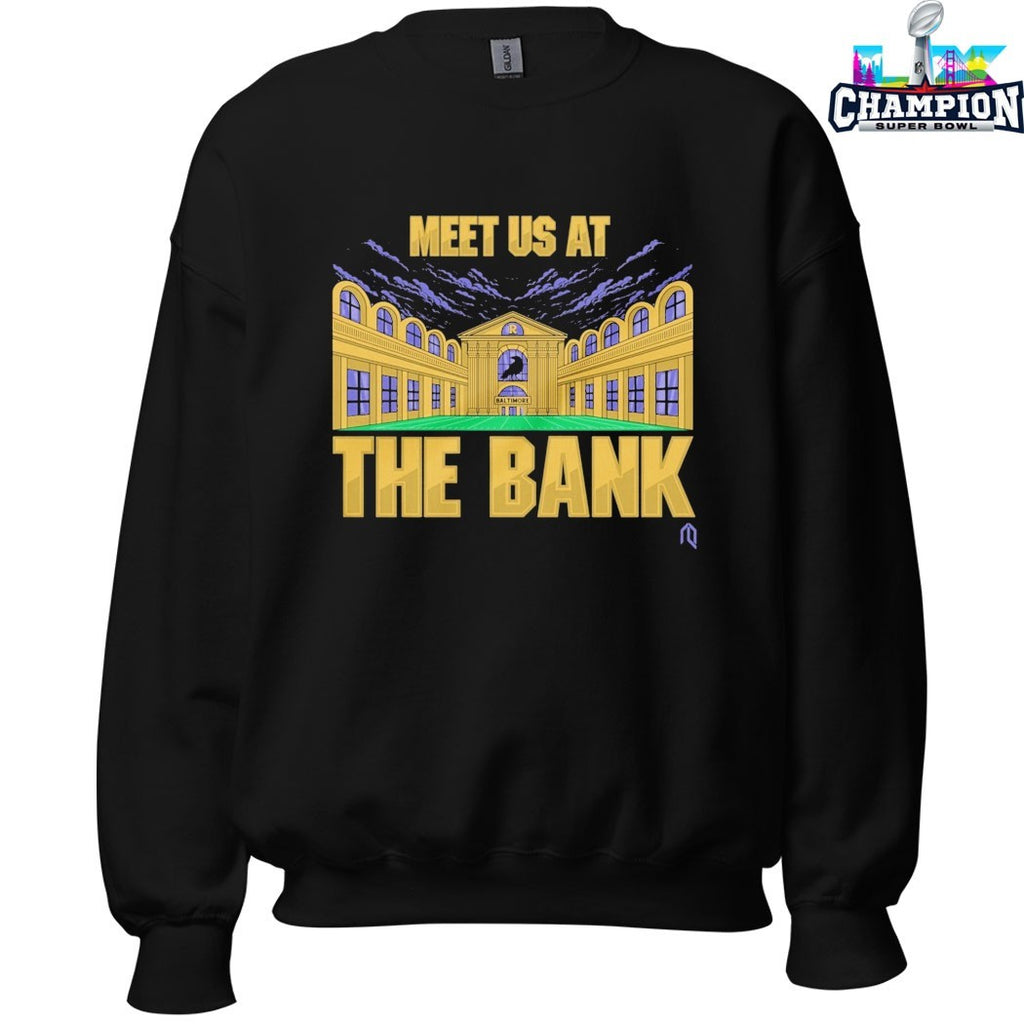 Baltimore Ravens Meet Us At The Bank T-shirts