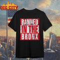 Banned In The Bronx NESN shirts