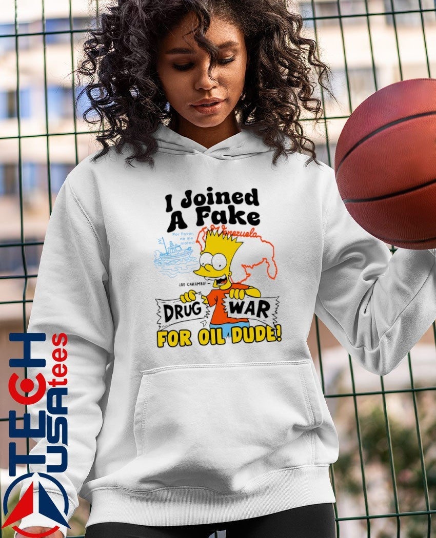 Bart Simpson I joined a fake Drug War for oil dude shirt