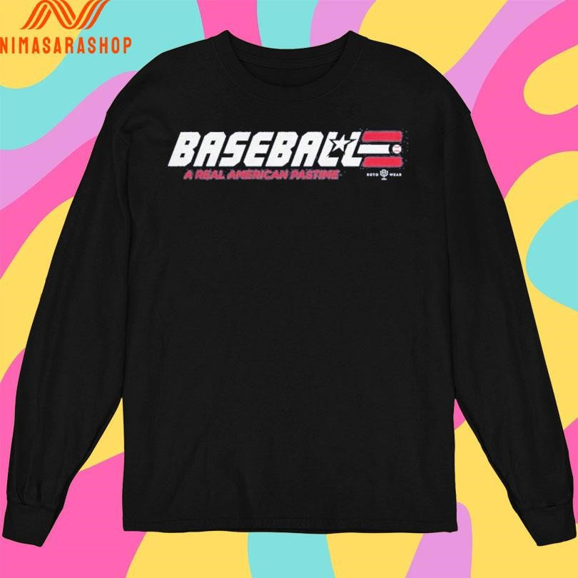 Baseball A Real American Pastime Shirts