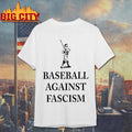 Baseball Against Fascism Shirt