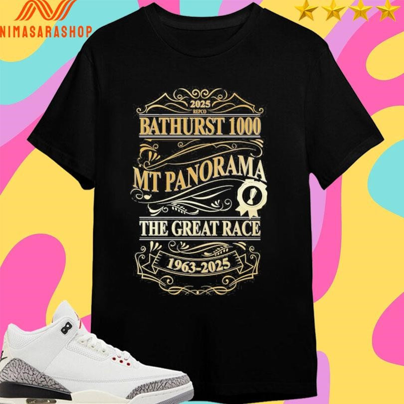 Bathurst 1000 Mt Panorama The Great Race 1963-2025 Shirts