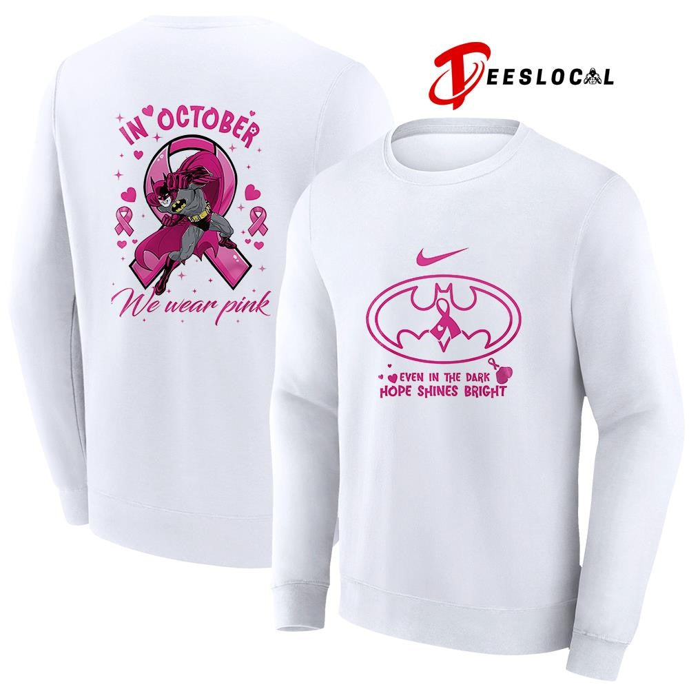 Batman event in the dark hope shines bright in october we wear pink graphic shirt