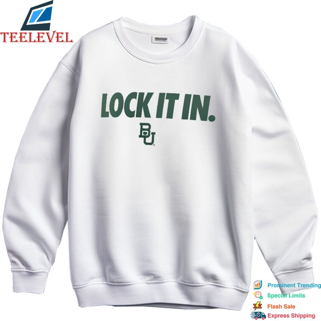 Baylor Bears Lock It In  T-Shirts