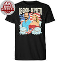 Be Good Be Pretti Rip Justice for Alex Pretti &amp; Renee Nicole Good Anti ICE T-Shirt