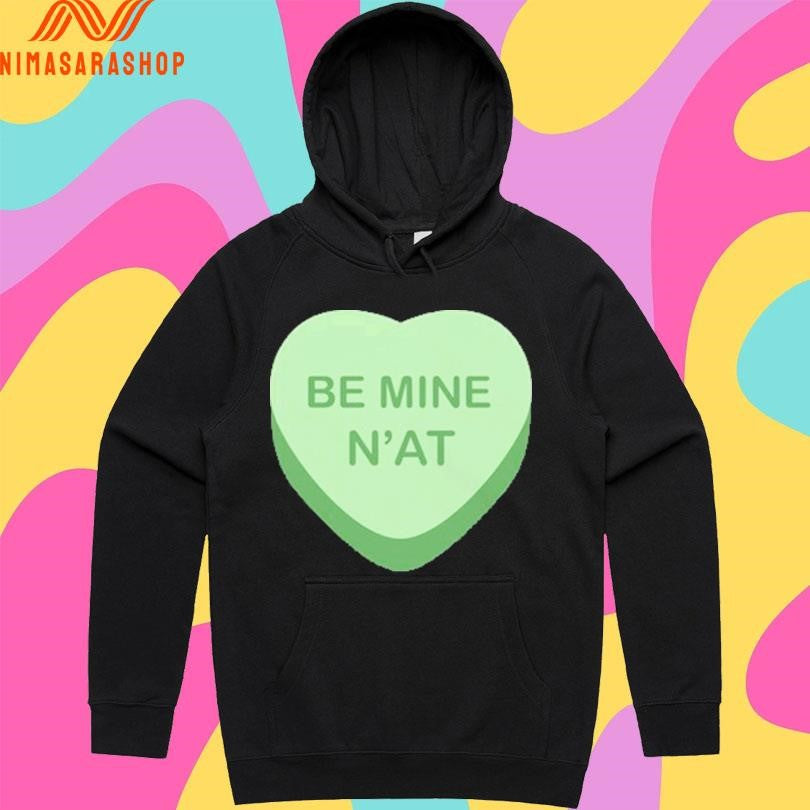 Be Mine N’at Heart Shirts