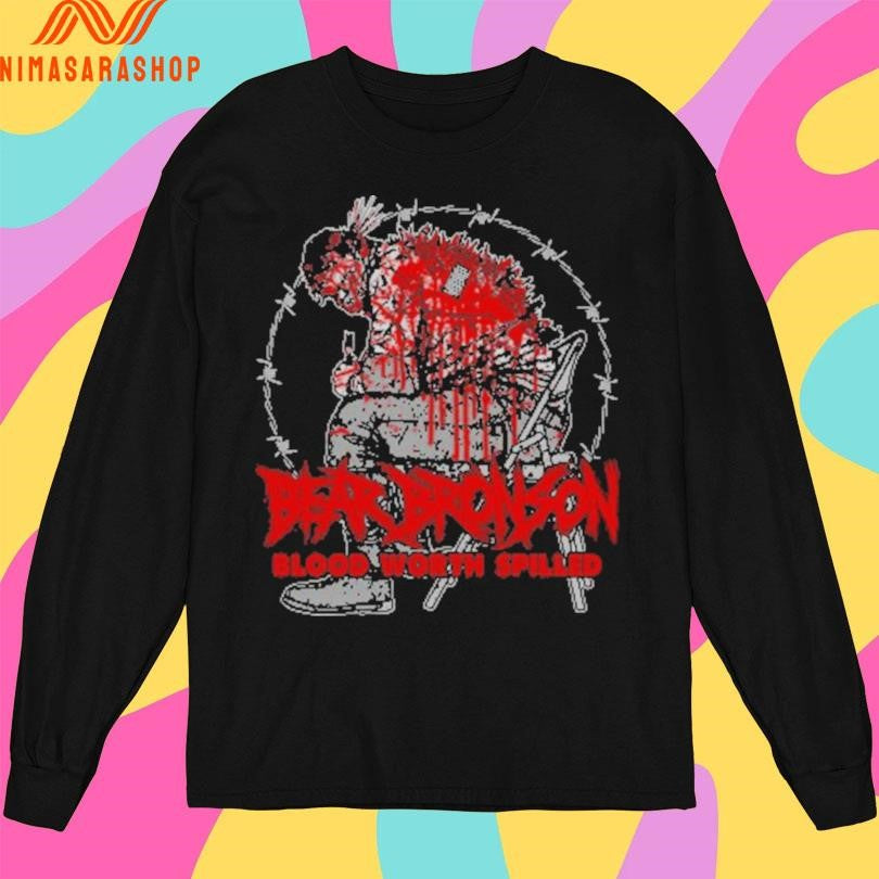 Bear Bronson Blood Worth Spilled Shirts
