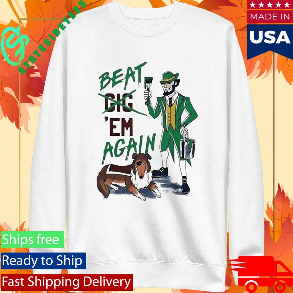 Beat Em Sgain St Patricks Day T-shirt