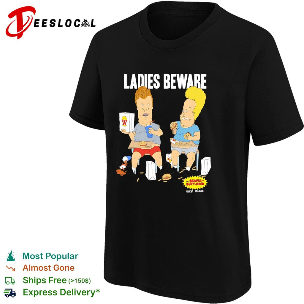 Beavis and Butt-Head Ladies Beware Mike Judge MTV animation shirt