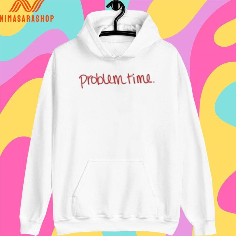 Becca Moore Problem Time Shirts