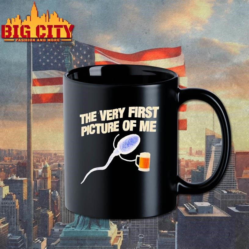 Beer The Very First Picture Of Me Shirt