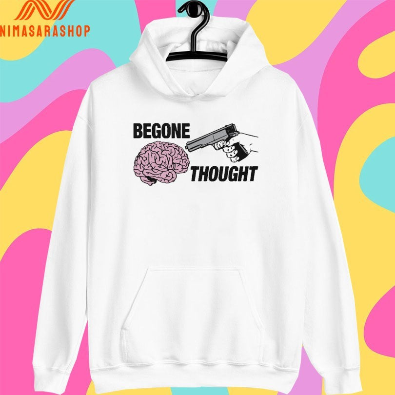 Begone Thought Brain And Gun Shirts