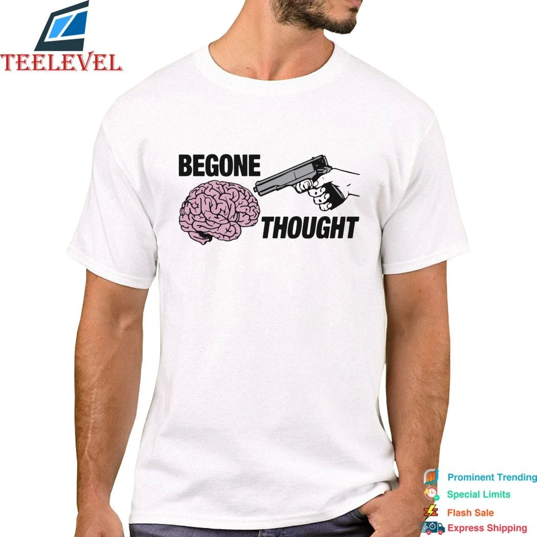 Begone Thought Brain Shirts