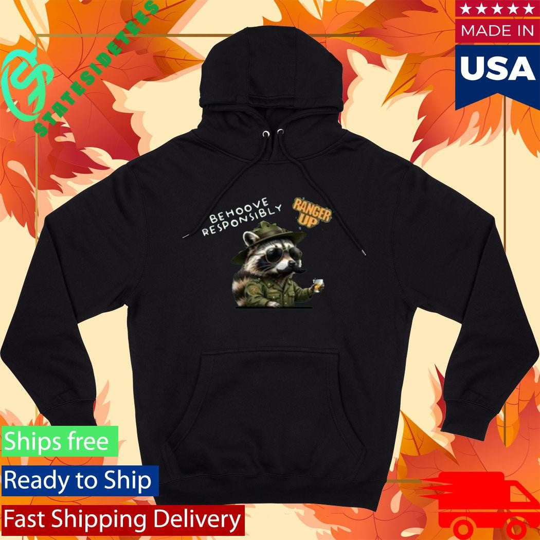 Behoove Responsibly Ranger Up Shirt