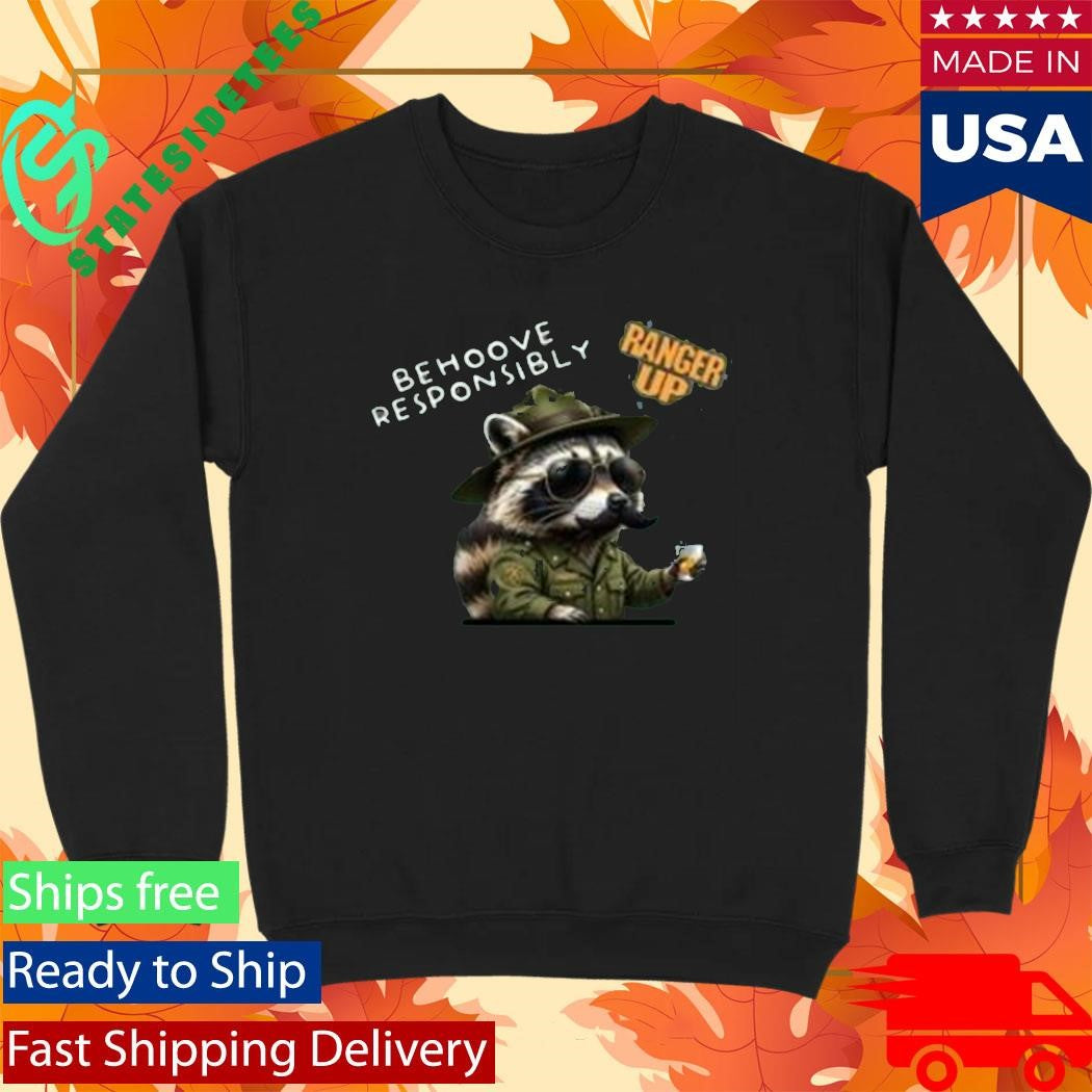 Behoove Responsibly Ranger Up Shirt