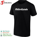 BelieveKarmelo hashtag shirt