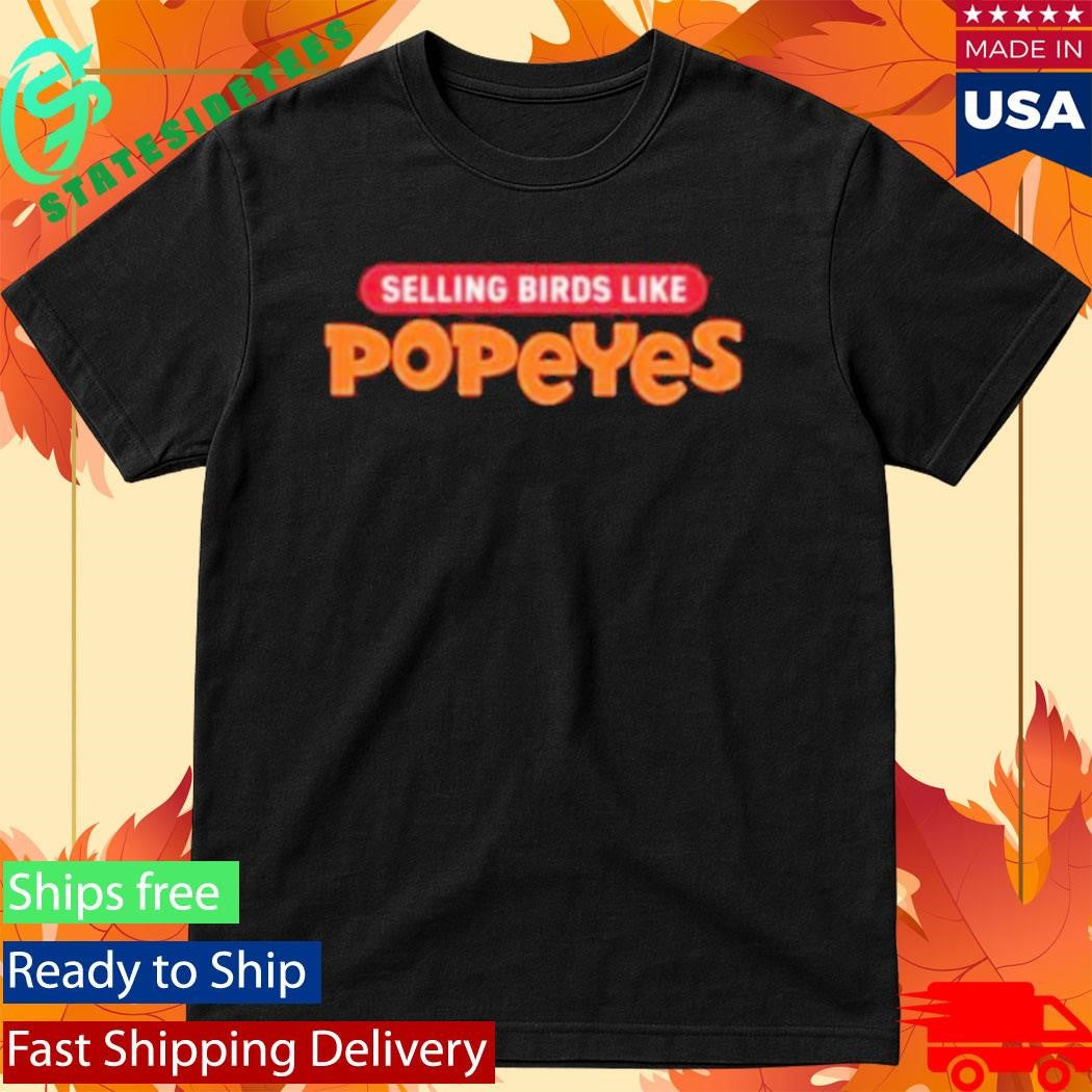 Belly Gang Kushington Birds Like Popeyes Shirt